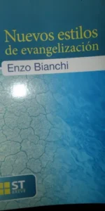Nuevos estilos de evangelización, Enzo Bianchi, ed. Sal Terrae