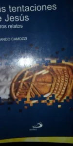 Las tentaciones de Jesús y otros relatos, Rolando Camozzi, ed. San Pablo