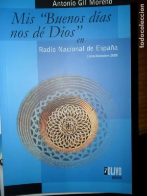 Mis buenos días nos dé Dios
