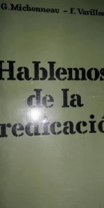 Hablemos de la predicación, Michonneau y Varillon, ed. Estela