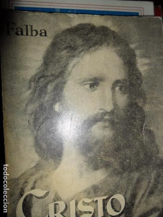 Cristo ayer y hoy, Falba Cristo ayer y hoy, Falba