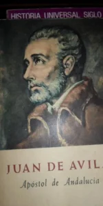 Juan de Ávila, Apóstol de Andalucía