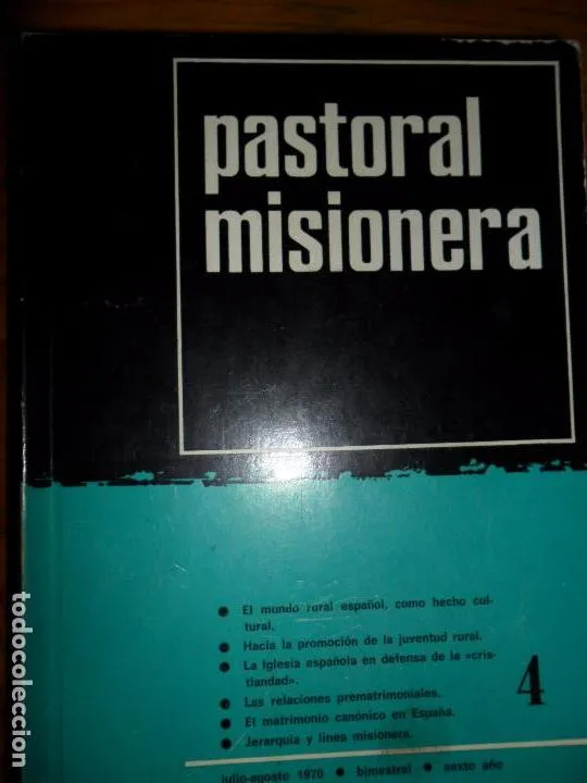 pastoral misionera, Julio-agosto 1970, ed. Popular pastoral misionera, Julio-agosto 1970, ed. Popular