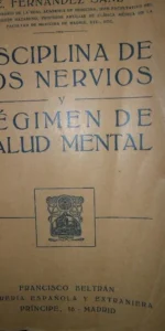 Disciplina de los nervios y régimen de salud mental, Fernández Sanz, ed. Francisco Beltrán