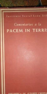 Comentarios a la pacem in terris, ed. Biblioteca de Autores cristianos