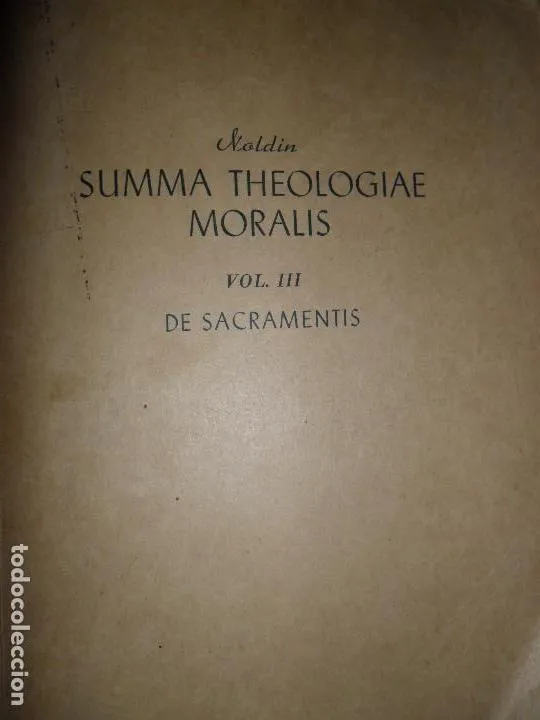 Summa Theologiae moralis, vol. III, De Sacramentis, Summa Theologiae moralis, vol. III, De Sacramentis,