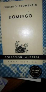 Domingo, Eugenio Fromentín, colección Austral