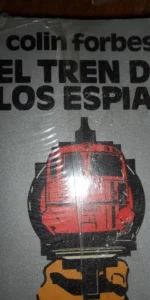El tren de los espías, Colin Forbes, ed. Pomaire El tren de los espías, Colin Forbes, ed. Pomaire