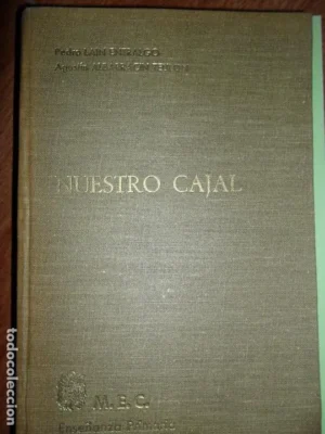 Nuestro Cajal (biografía), Laín Entralgo, Albarracín Teulón, ed. Alianza