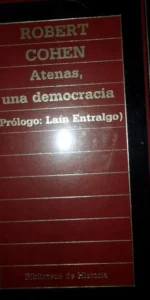 Atenas, UNa democracia, Robert Cohen, ed. Orbis, precintado