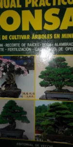 Manual práctico de bonsai, Isabel y Mª del Tura Bovet, ed. De Vecchi
