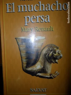 El muchacho persa, Mary Renault, ed. Salvat, precintado