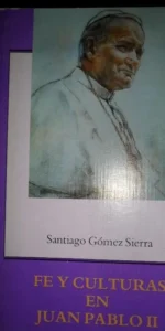 Fe y culturas en Juan Pablo II