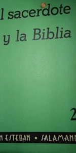 El sacerdote y la biblia, Cuadernos sacerdotales