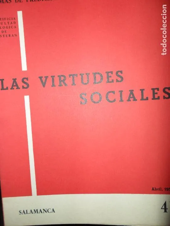 Temas de predicación 41, Las virtudes sociales Temas de predicación 41, Las virtudes sociales