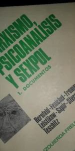 Marxismo, Psicoanálisis y sexpol, VVAA, ed. Granica