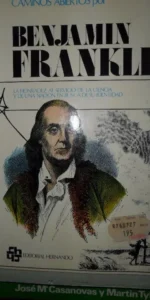 caminos abiertos por Benjamin Franklin, ed. Hernando