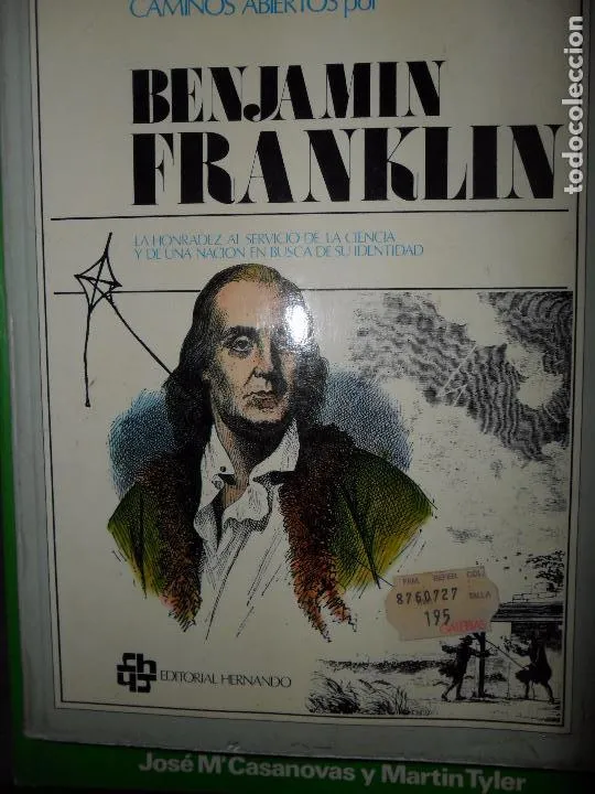 caminos abiertos por Benjamin Franklin, ed. Hernando caminos abiertos por Benjamin Franklin, ed. Hernando
