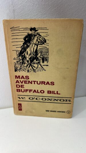 MÁS AVENTURAS DE BUFFALO BILL