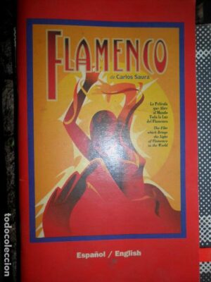 Flamenco de Carlos Saura, ed. Juan Lebrón producciones, Español/English