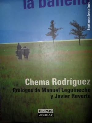 El diente de la ballena, Chema Rodríguez, ed. El País Aguilar