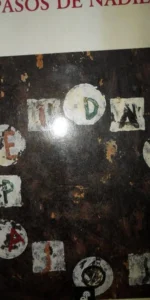Pasos de nadie, Vicente Soto, ed. Edhasa