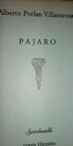 Pájaro, Alberto Porlan Villaescusa, ed. Hiperión