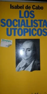Los socialistas utópicos, Isabel de Cabo, ed. Ariel Los socialistas utópicos, Isabel de Cabo, ed. Ariel