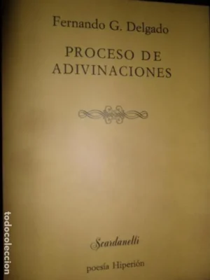 Proceso de adivinaciones, Fernando G. Delgado, ed. Hiperión
