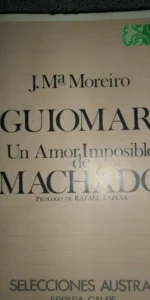 Guiomar, un amor imposible de Machado