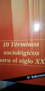 Diez términos sociológicos para el siglo XXI, José Tarberner Guasp, ed. Fundación Mounier