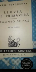 Lluvia de primavera, Remanso de Paz, Iván Turguenev, colección Austral