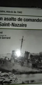 Gran asalto de comandos en Saint-Nazaire, Ken Ford, ed. Osprey, precintado