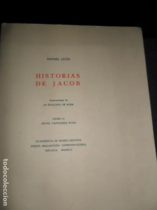 Historias de Jacob, Rafael León, ilustraciones de la duquesa de Alba, ed. Ángel Caffarena Historias de Jacob, Rafael León, ilustraciones de la duquesa de Alba, ed. Ángel Caffarena