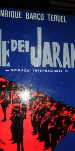 Valle del Jarama, Enrique Barco Teruel, ed. Novela y Documento Valle del Jarama, Enrique Barco Teruel, ed. Novela y Documento