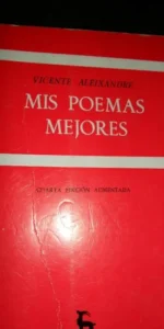 Mis poemas mejores, Vicente Aleixandre, ed. Gredos