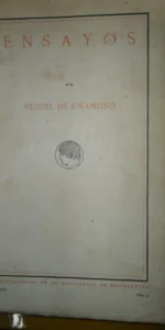 Ensayos, Miguel de Unamuno, ed. Residencia de estudiantes, 1916, serie II, vol. 7