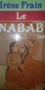 Le nabab, tomo i, irène frain, ed. Jean-claude lattes (en francés)