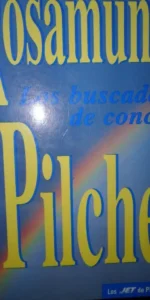 Los buscadores de conchas, rosamunde pilcher, ed. Plaza y Janés.