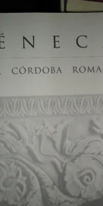 SÉNECA Y LA CÓRDOBA ROMANA, CATÁLOGO