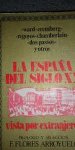 la España del siglo XX vista por extranjeros, VVAA, ed. Cuadernos para el diálogo
