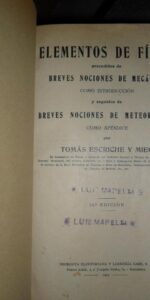 Elementos de Física, nociones de mecánica, nociones de meteorología, Tomás Escriche, 1924 Elementos de Física, nociones de mecánica, nociones de meteorología, Tomás Escriche, 1924