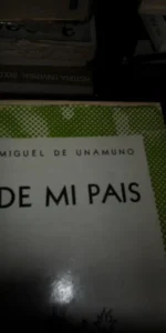 De mi país, Miguel de Unamuno, ed. Austral.