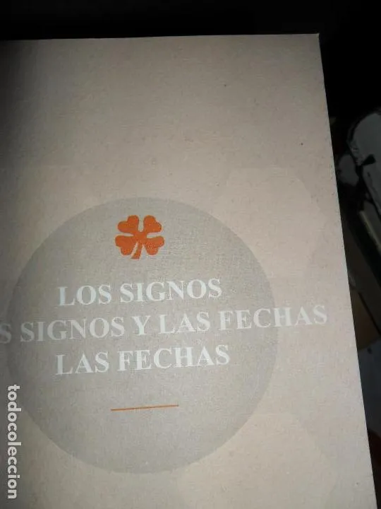 Los signos y las fechas Los signos y las fechas