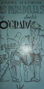 Las paradojas del doctor O’Grady, André Maurois, ed. García Perona
