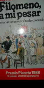 Filomeno, a mi pesar, Torrente Ballester, ed. Planeta