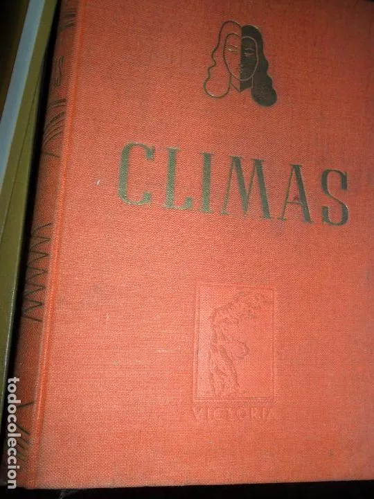 Climas, André Maurois, ed. Victoria Climas, André Maurois, ed. Victoria