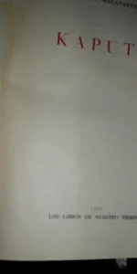 Kaputt, Curzio Malaparte, ed. Libros de nuestro tiempo