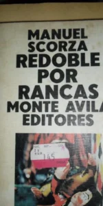 Redoble por rancas, Manuel Scorza, ed. Monte Avila