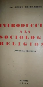 Introducción a la sociología religiosa, Jesús Iribarren, propaganda popular católica